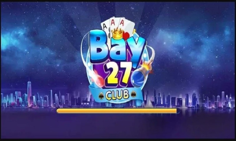 Bay27 Club là cổng game đổi thưởng online ra mắt thị trường vào tháng 7/2021